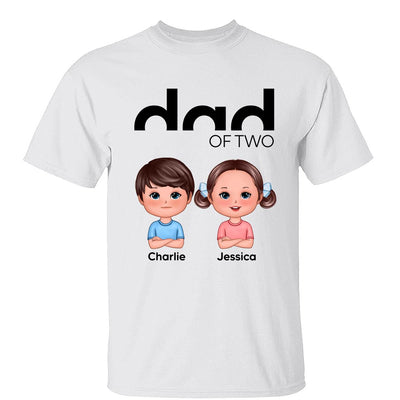 Dad Of Number Of Kids Doll Kids Personalized Shirt