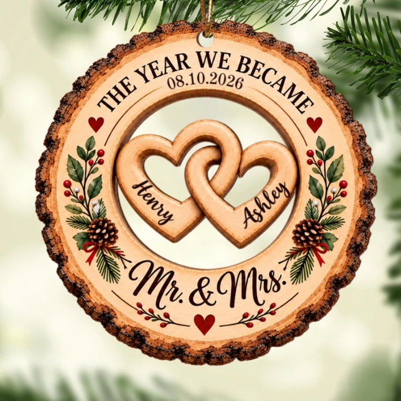 The Year We Became Mr. & Mrs. Custom Names - Personalized Wooden Ornament - Wedding Keepsake, Christmas Gift For Couples, Newlyweds