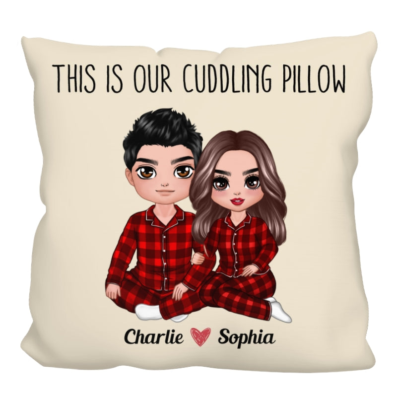 This Is Our Cuddling Personalize Pillow - Valentine‘s Day Gift - Gift For Him Gift For Her