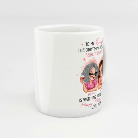 Pink Tone To My Daughter From Mom Happy Mother's Day Personalized Mug, Heartfelt 2025 Gift For Daughter