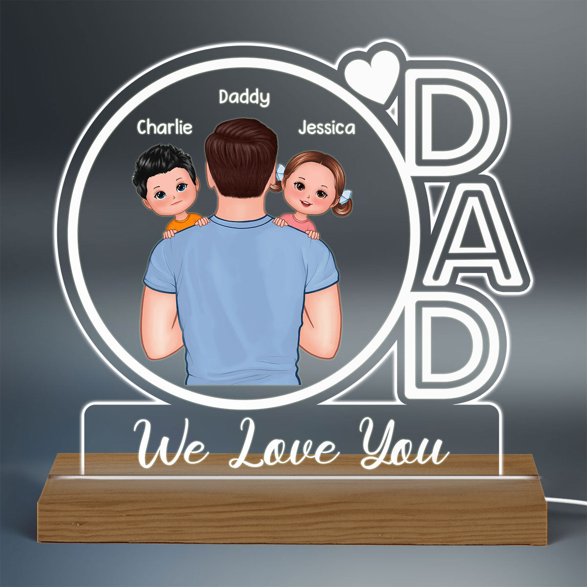 Dad We Love You Back View Dad Holding Kids Personalized Custom Shape Acrylic Plaque With Warm LED Night Light
