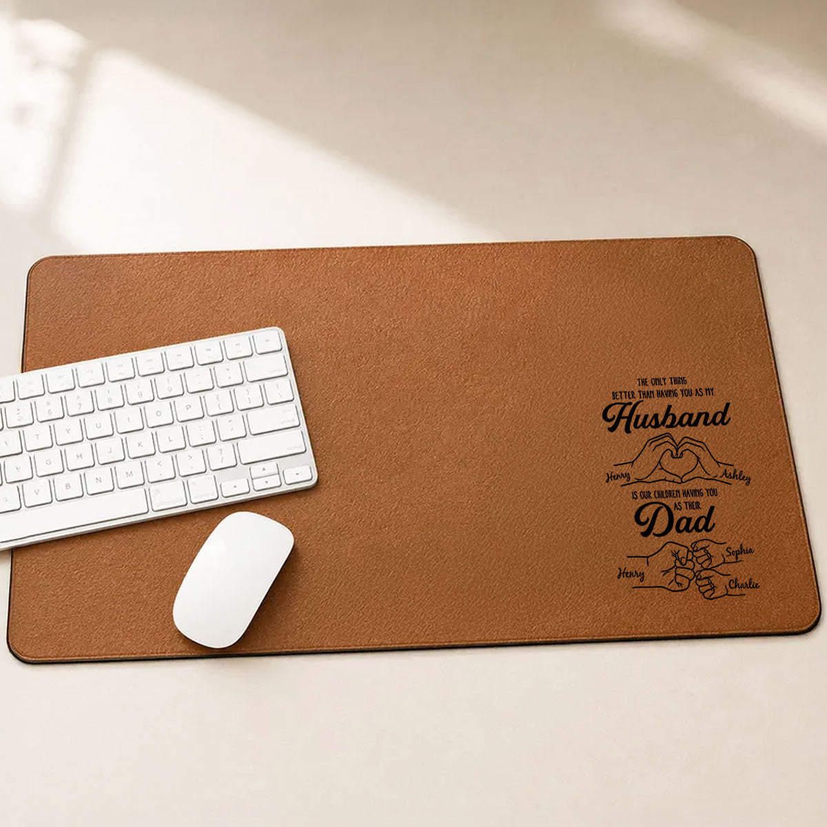 The Only Thing Better Than Having You As Husband - Personalized Desk Mat - Father's Day Gift For Husband, Dad