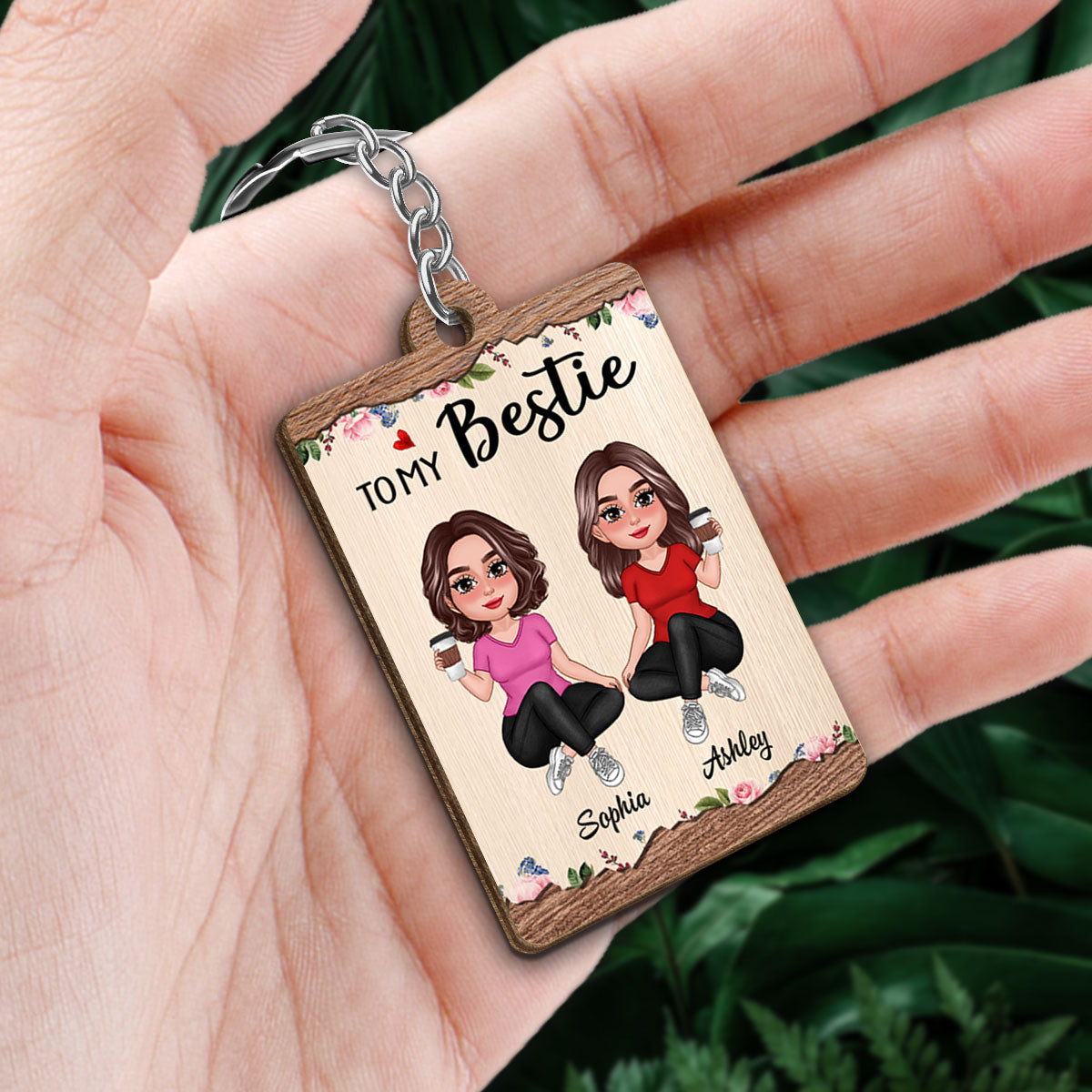 Pretty Besties To My Besties Floral Wooden Personalized Wooden Keychain