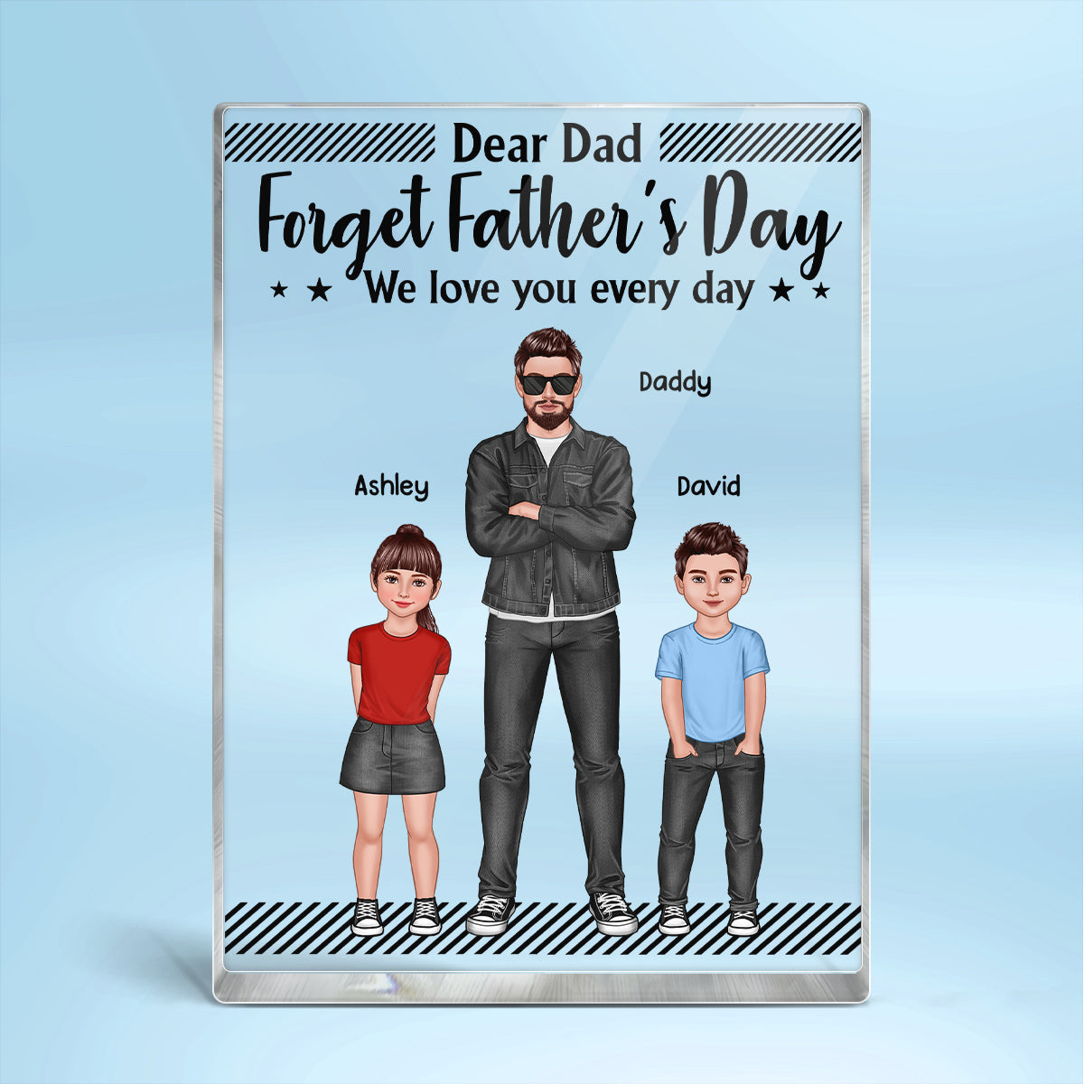 Dear Dad Forget Father‘s Day Dad And Kids Standing Front View Personalized Rectangle Acrylic Block Plaque