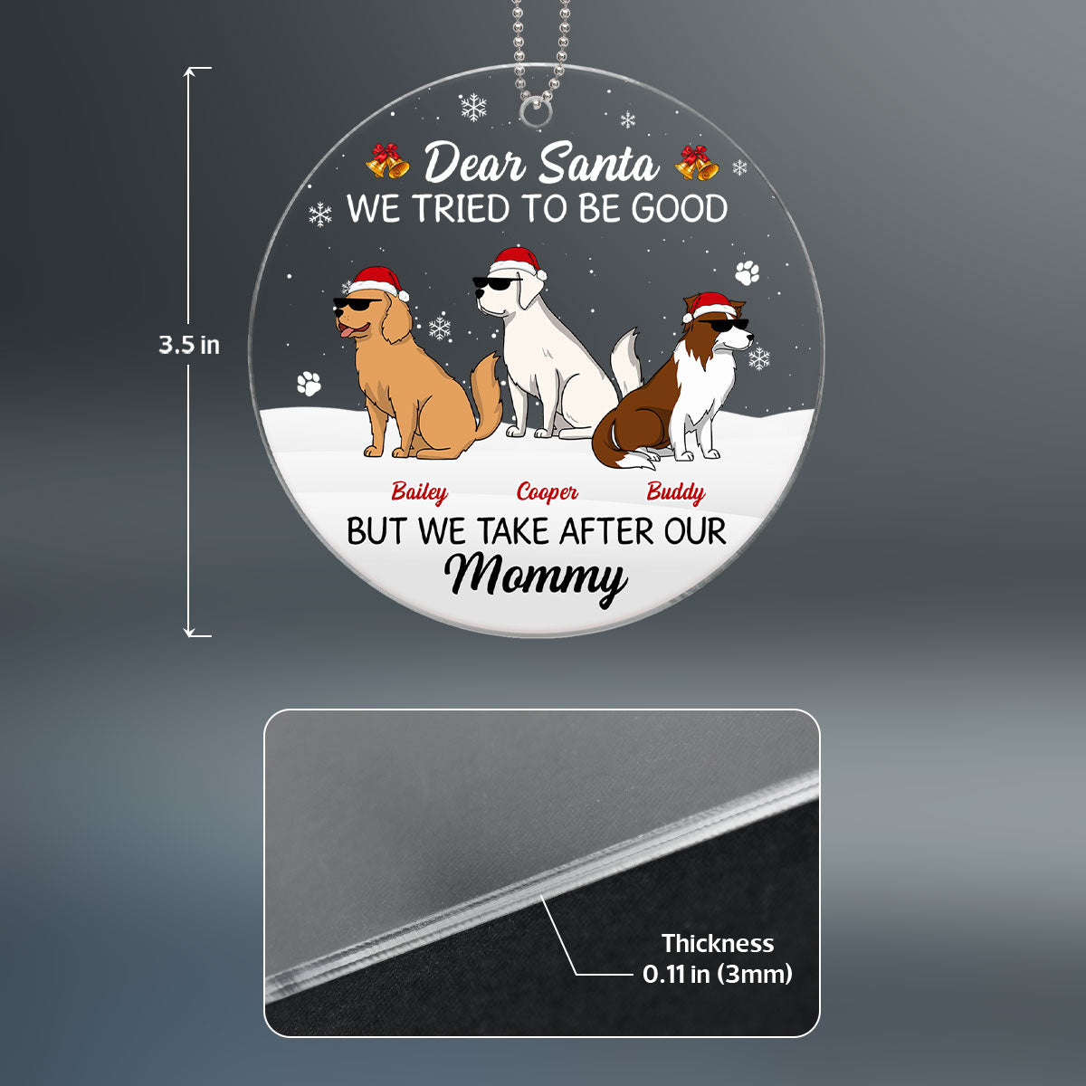 Funny Dog Cartoon I Take After My Mommy Personalized Acrylic Ornament