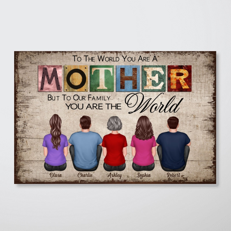 To The World You Are A Mother Gift For Mom Personalized Horizontal Poster