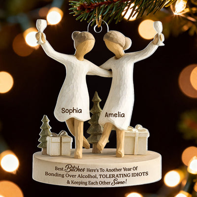 Here's to Another Year of Bonding over Alcohol - Personalized Acrylic Ornament - Christmas Gift for Best Friends