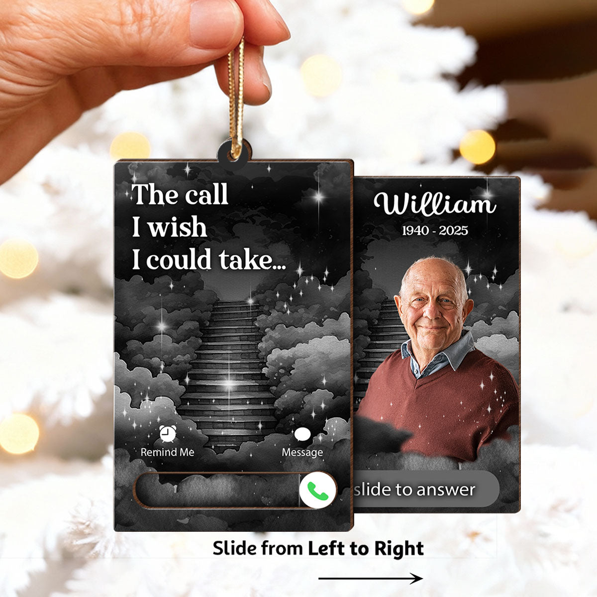 The Call I Wish I Could Take Custom Photo - Personalized Slider Ornament - Remembrance Keepsake