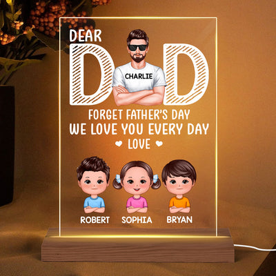 Dad Forget Father‘s Day We Love You Every Day Gift For Dad Personalized Rectangle LED Night Light