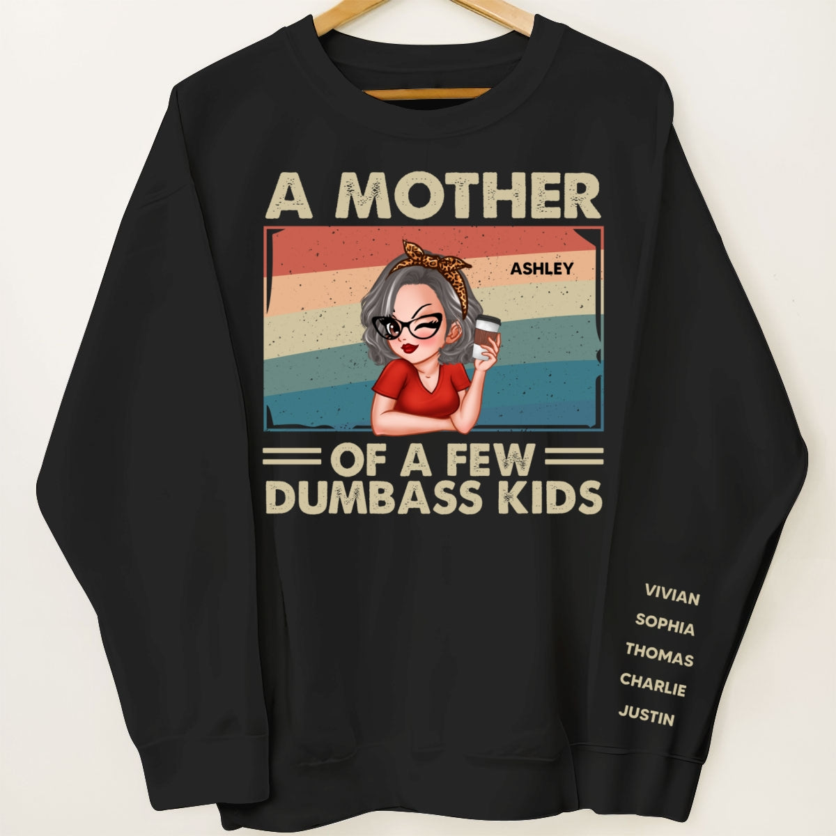 Proud Mother Of A Few Kids Personalized Sleeve Printed Sweatshirt