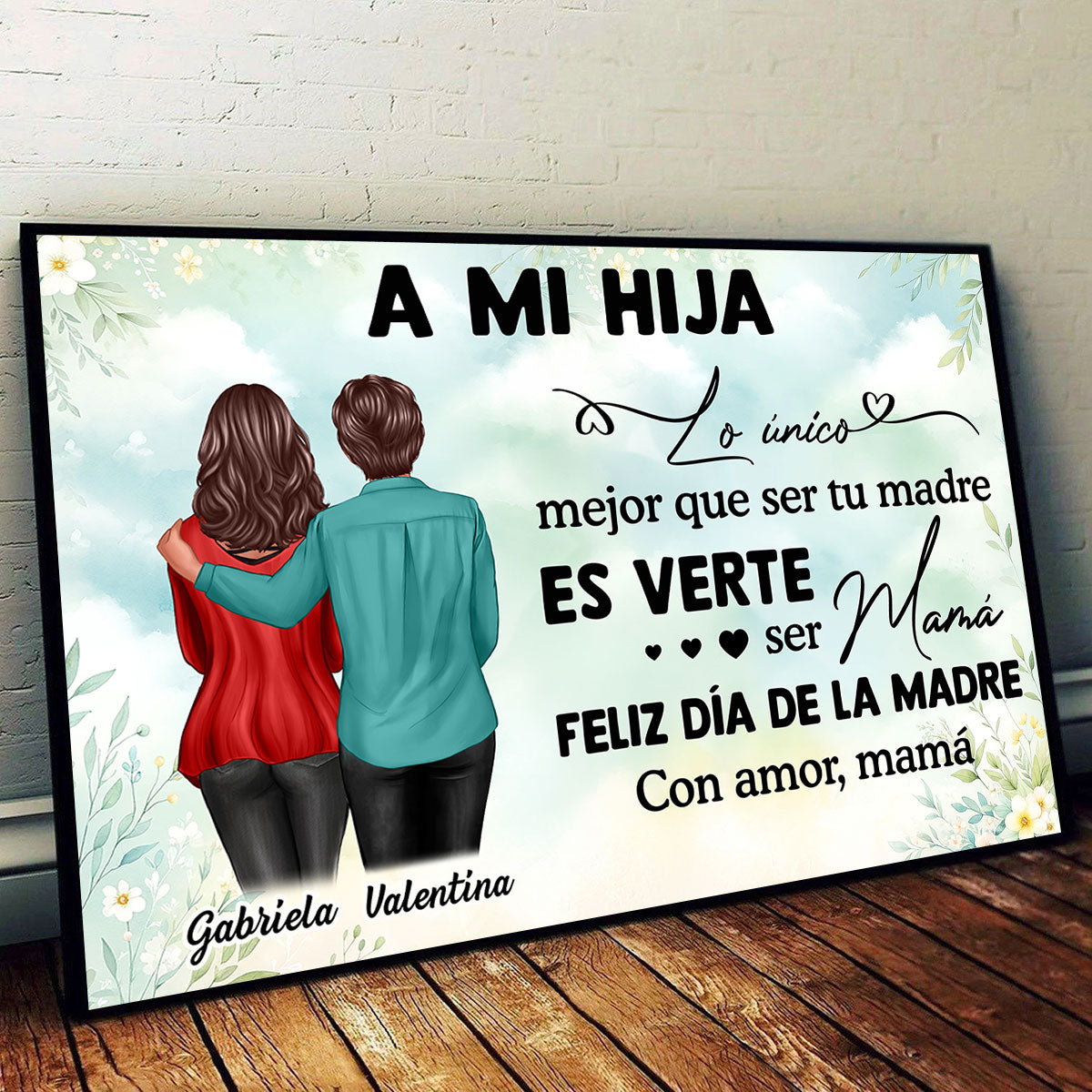 Spanish To My Daughter From Mom Happy Mother's Day Personalized Poster, Gift For Daughter