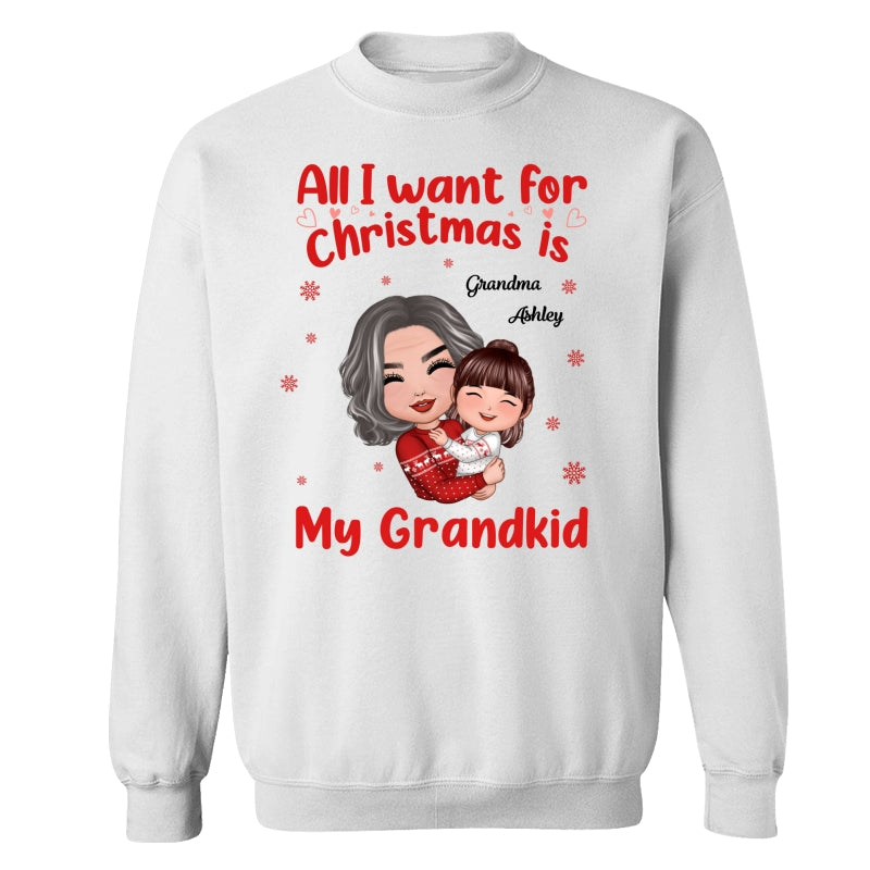 Christmas Doll Grandma Hugging Kid All I Want For Christmas Is My Grandkids Personalized Shirt