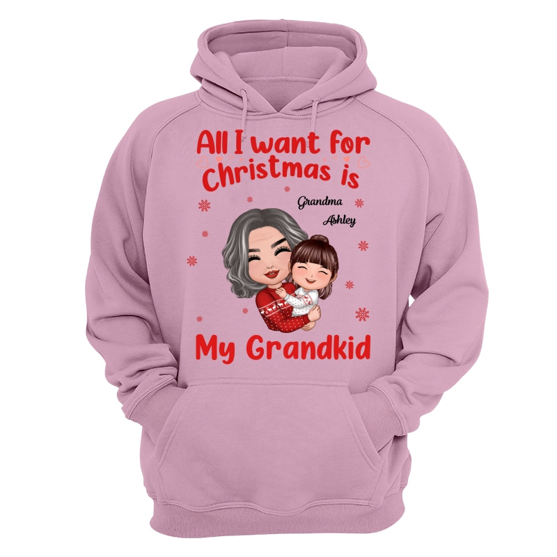 Christmas Doll Grandma Hugging Kid All I Want For Christmas Is My Grandkids Personalized Shirt