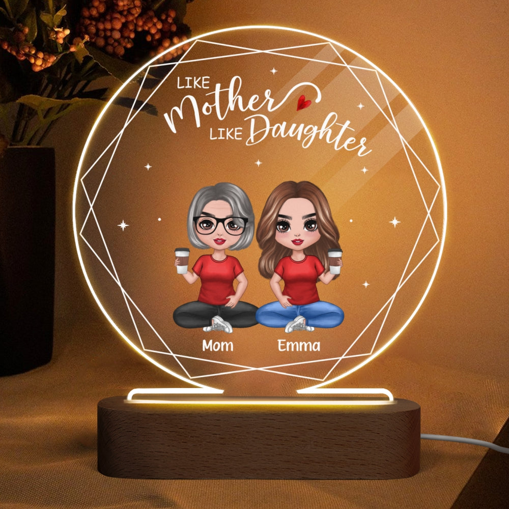 Hexagon Frame Like Mother Like Daughter Doll Mom Daughters Sitting Personalized Circle Acrylic Plaque With LED Night Light