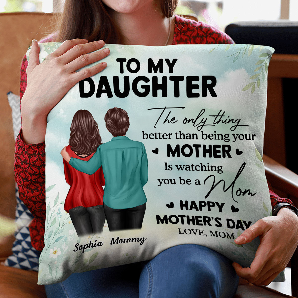 To My Daughter From Mom Happy Mother's Day Personalized Pillow, Gift For Daughter