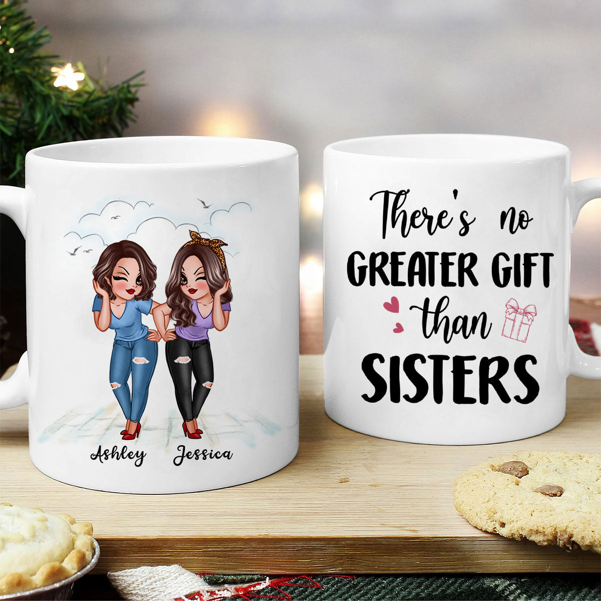 No Greater Gift Than Sisters Bestie Personalized Mug