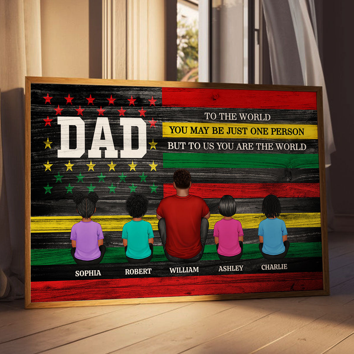 Juneteenth African American Flag Dad And Kids You Are The World Personalized Poster, Gift For Dad