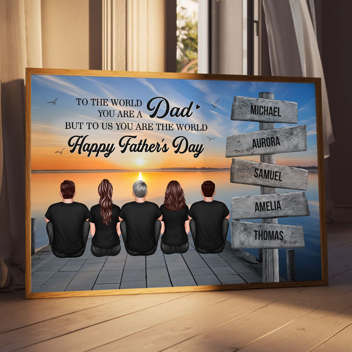 Dad And Family Sitting Sign Posts Personalized Poster, Heartfelt Father's Day Gift For Dad, Husband