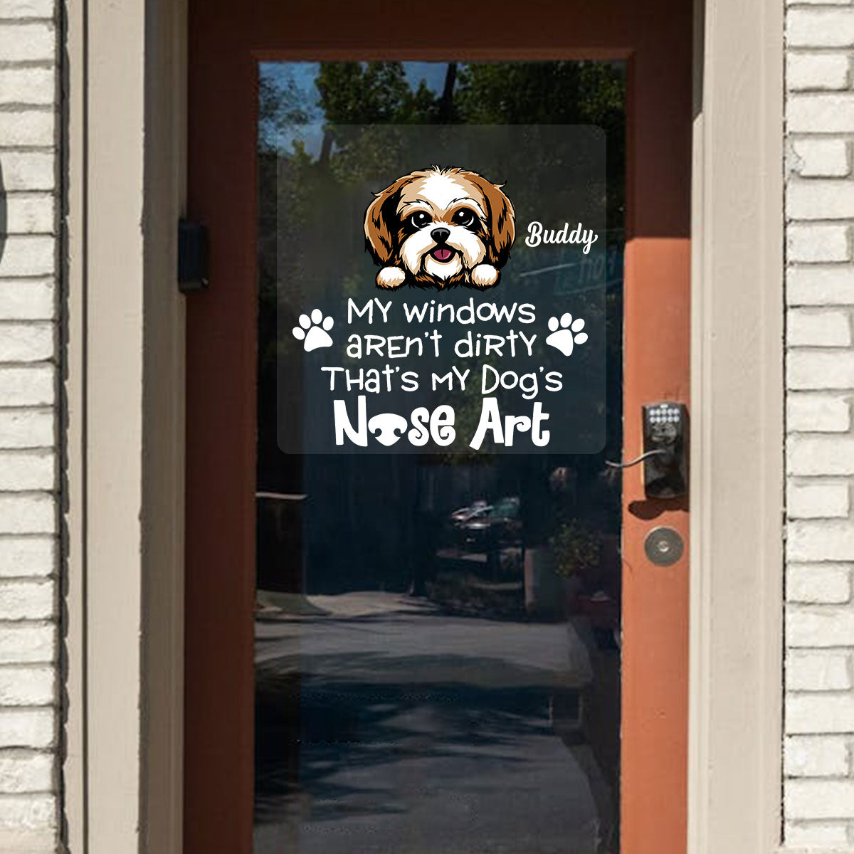 My Windows Aren‘t Dirty That’s My Dog‘s Nose Art Personalized Decal