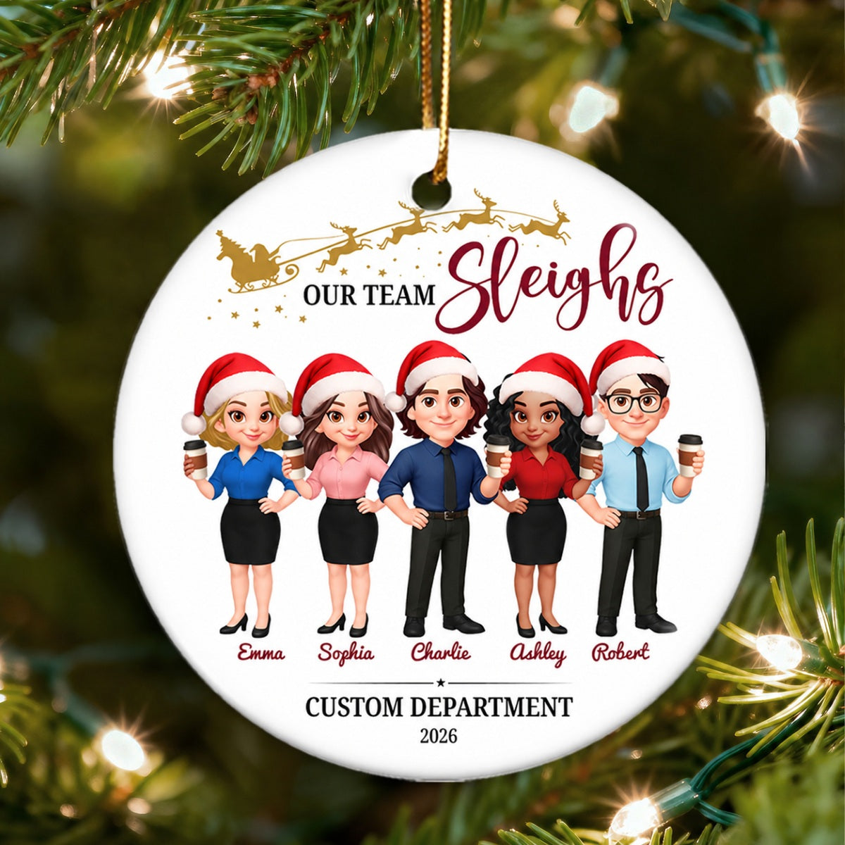 Our Team Sleighs - Personalized Ceramic Ornament - Funny Gift For Work Besties, Colleagues