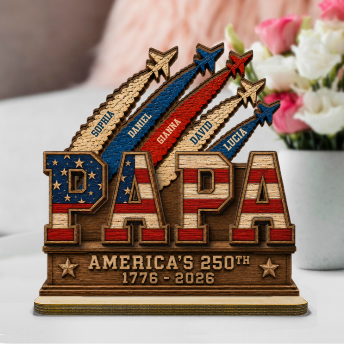 Dad Grandpa Nation Flag American 250th Anniversary - Personalized Wooden Plaque - Father's Day Gift For Dad, Grandpa