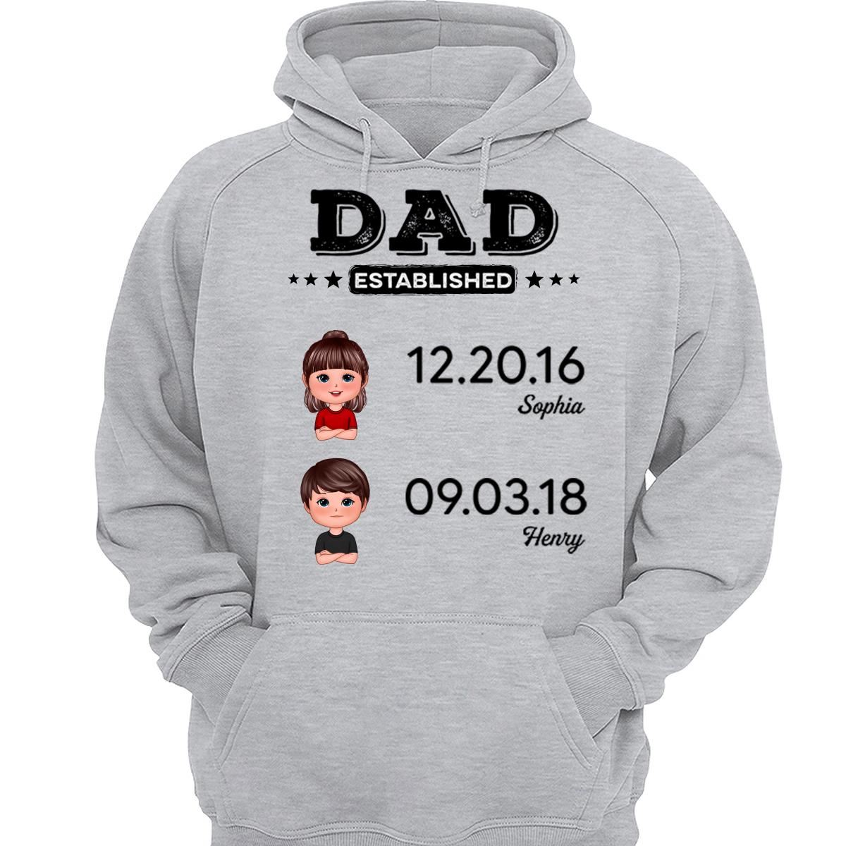 Dad Established Doll Kids Gift For Dad Personalized Shirt