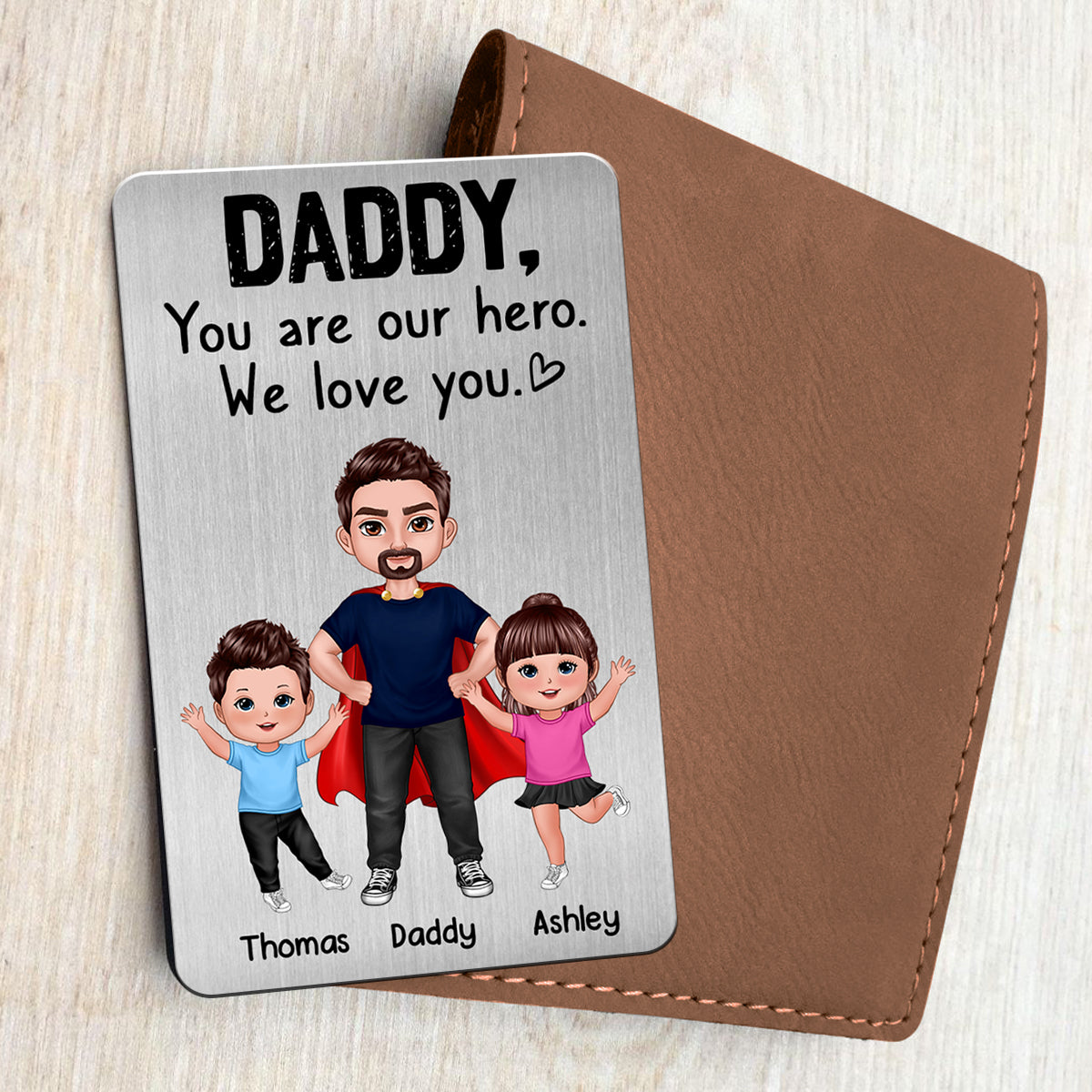 Dad You‘re Our Hero Super Dad & Happy Doll Kids Personalized Metal Wallet Card