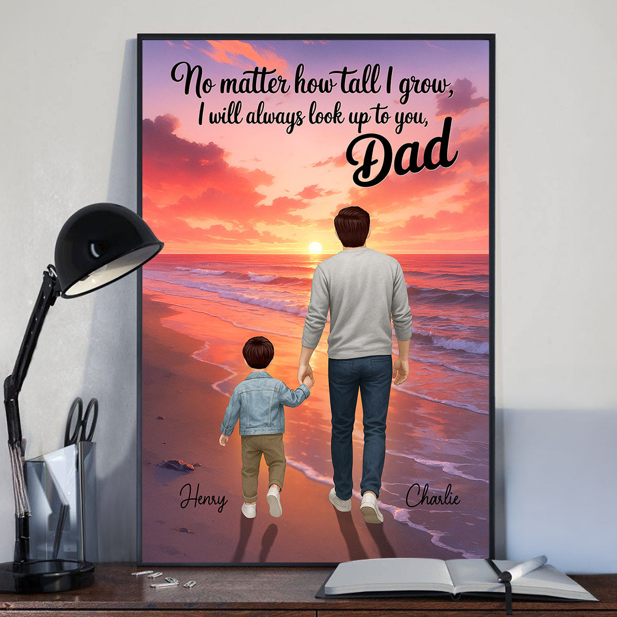 I Will Always Look up to You Dad Personalized Poster, Father's Day Gift for Dad