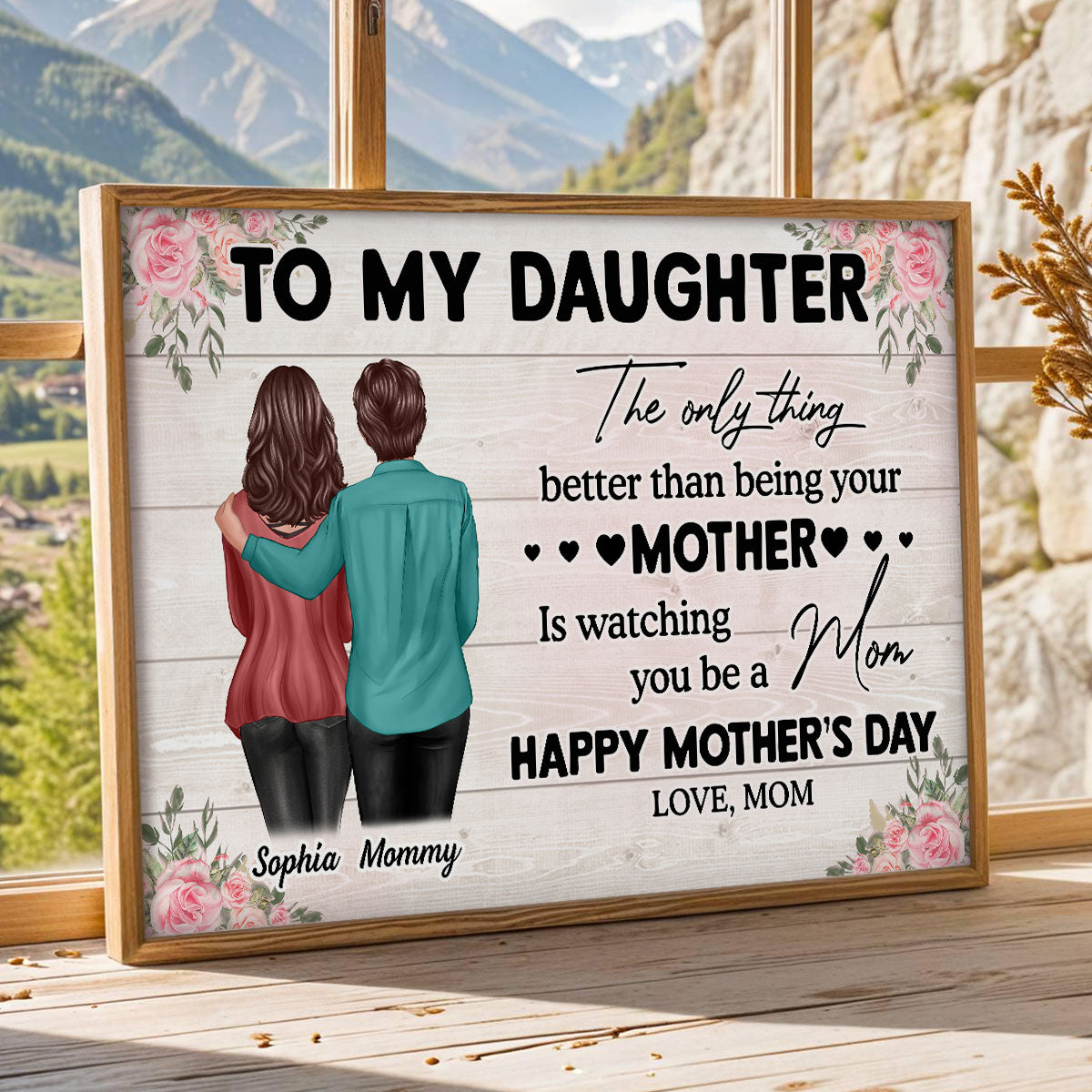 To My Daughter From Mom - Personalized Poster - Heartfelt Gift For Daughter