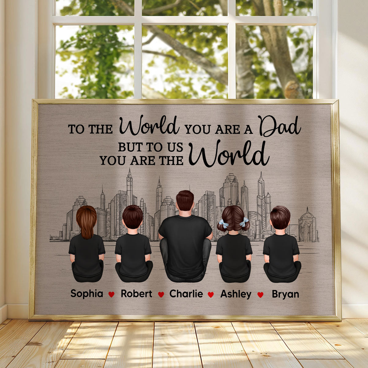 Skyline To The World You Are A Dad Personalized Poster