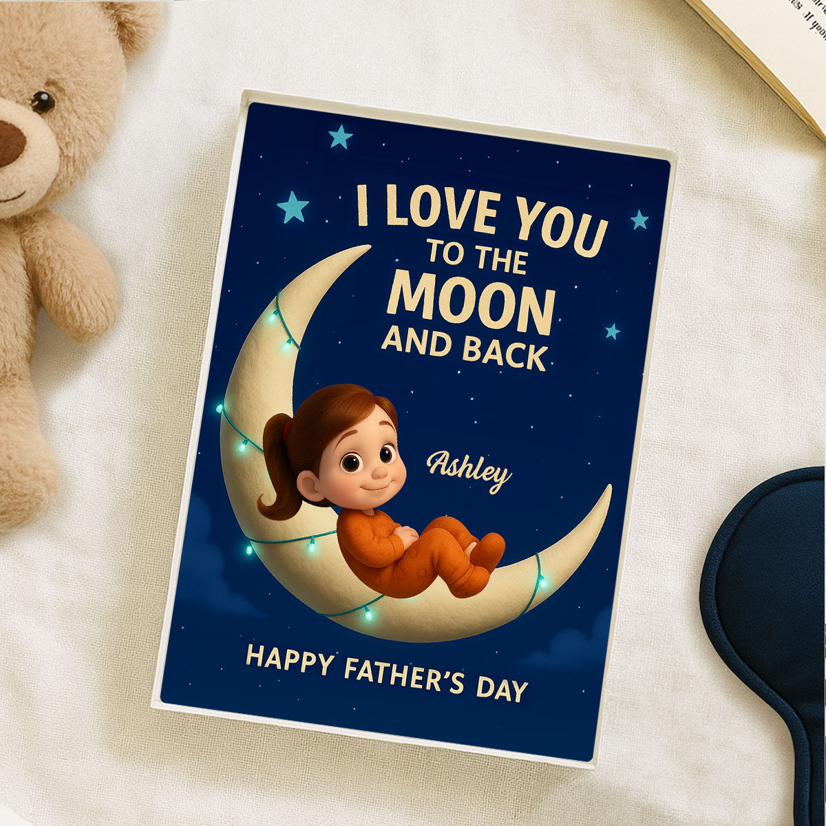 I Love You to the Moon and Back Personalized Acrylic Block Plaque, Father's Day Gift for Dad