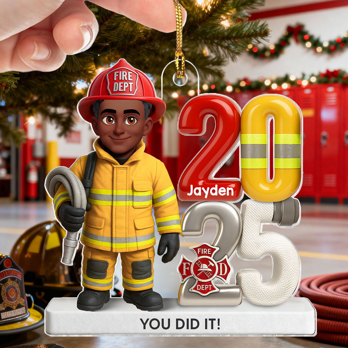2025 Firefighter You Did It - Personalized Acrylic Ornament - Fire Academy Graduation Gift, Promotion Gift