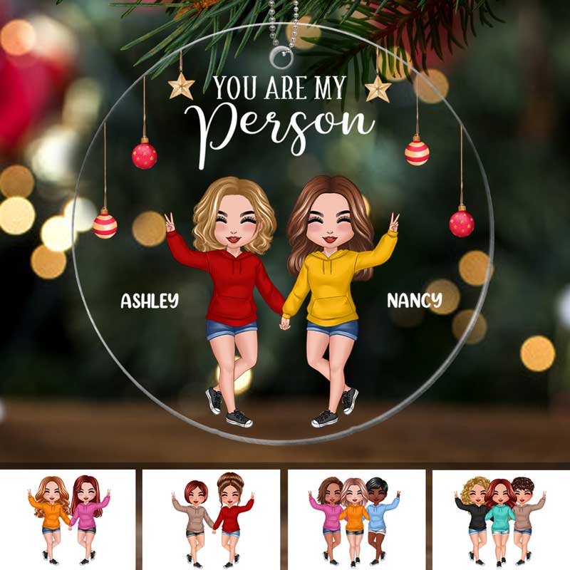You‘re My Person Besties Best Friends Personalized Christmas Acrylic Ornament