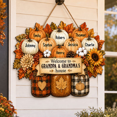 Cozy Warm Fall Season Mason Jars Pumpkins Welcome To Grandma Grandpa House - Personalized Wood Sign - Fall Decoration For Grandparents