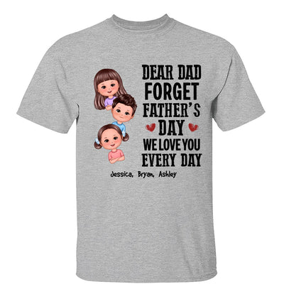 Cute Doll Kids Forget Father‘s Day Personalized Shirt