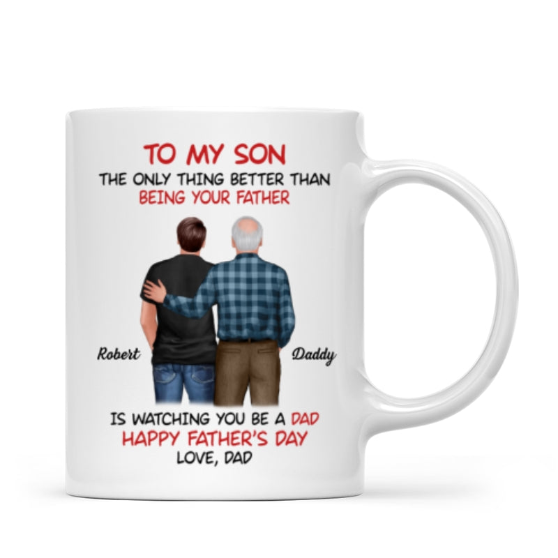 To My Son From Dad Happy Father‘s Day Back View Personalized Mug