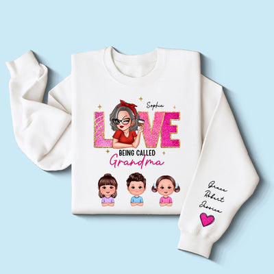 Love Being Called Grandma Glitter Texture Personalized Sleeve Printed Sweatshirt