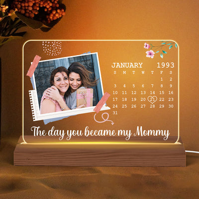 The Day You Became Calendar Date Photo Personalized Rectangle Shape Acrylic Plaque With LED Night Light