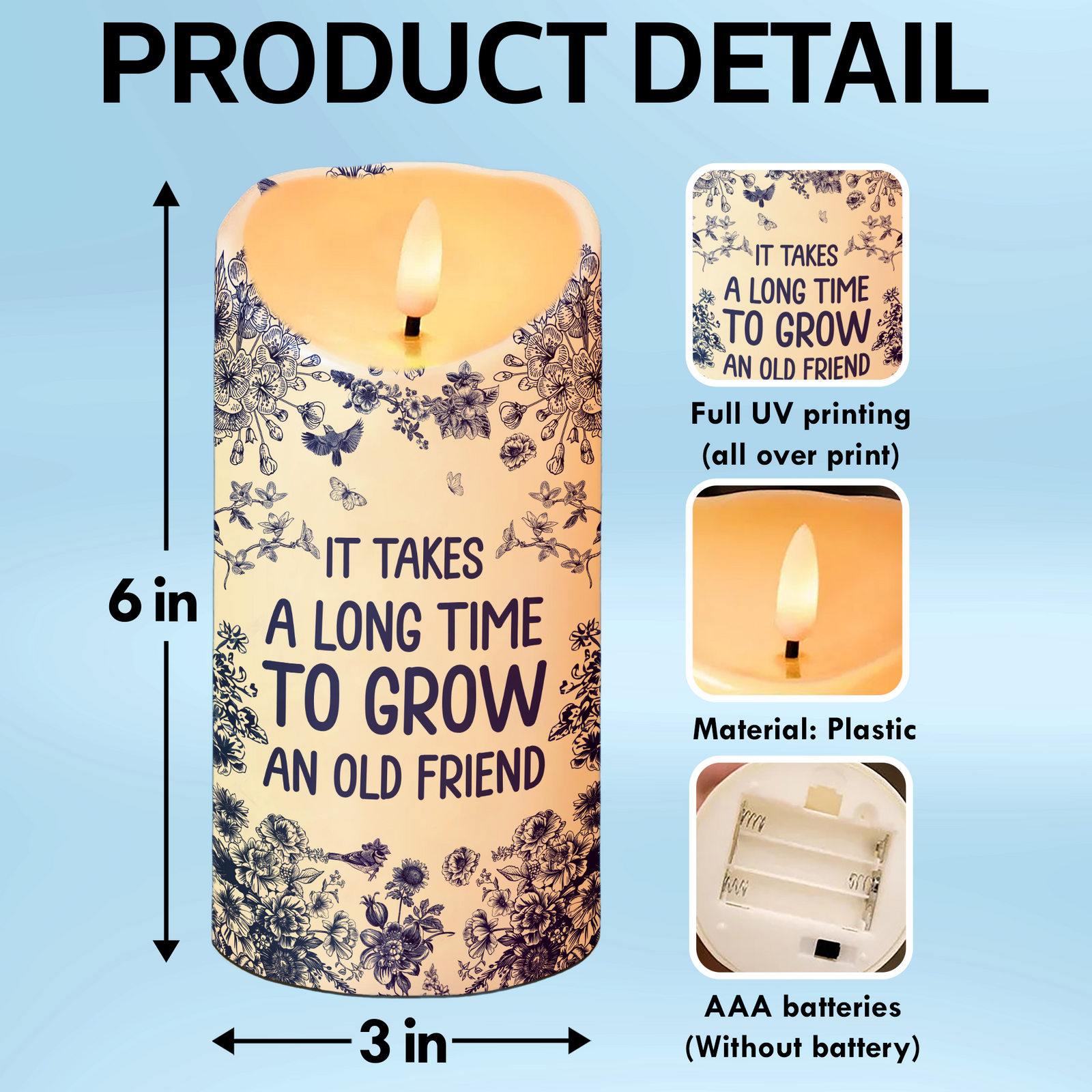 Chinoiserie Besties It Takes A Long Time To Grow Old Friends Personalized LED Candle