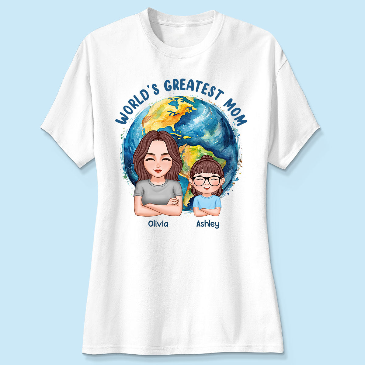 World‘s Greatest Mom Globe Personalized Shirt