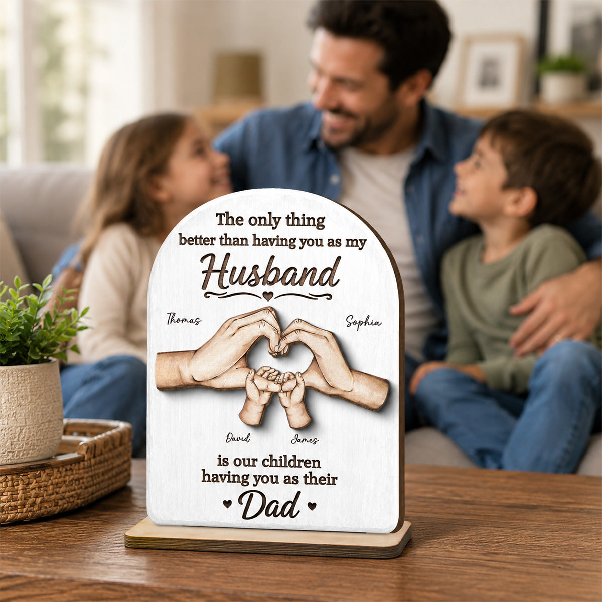 The Only Thing Having You As My Husband Family Hands - Personalized 2-Layered Wooden Plaque - Father's Day Gift For Husband