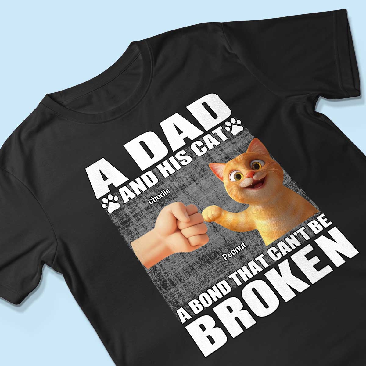 A Dad And His Cats A Bond That Can't Be Broken Personalized Shirt, Father's Day Gift for Cat Dads