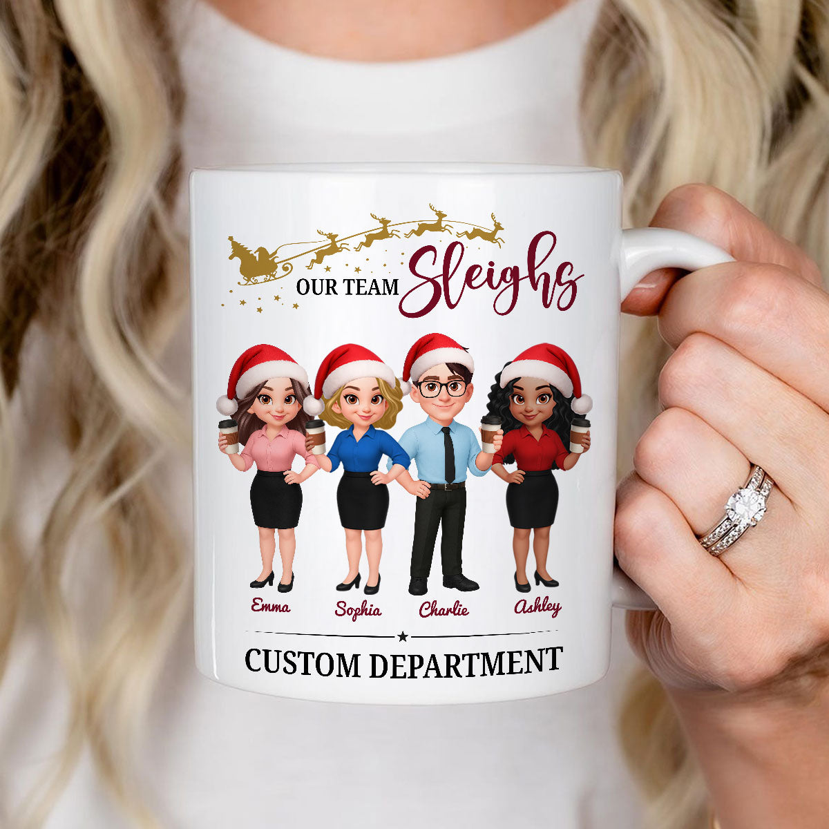 Our Team Sleighs - Personalized Mug - Perfect Christmas Gift For Work Besties, Colleagues, Coworkers