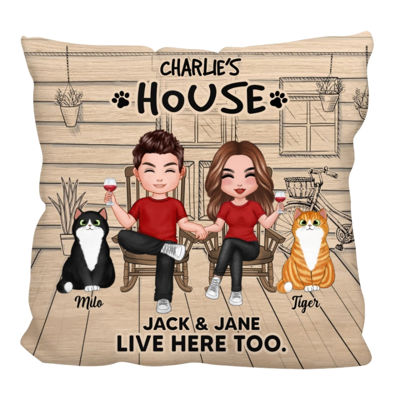 Cat‘s House Humans Live Here Too Funny Couple Personalized Pillow