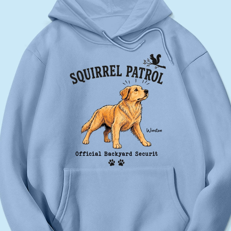 Squirrel Patrol Official Backyard Security Custom Dog Photo - Personalized Shirt - Funny Gift For Dog Lover