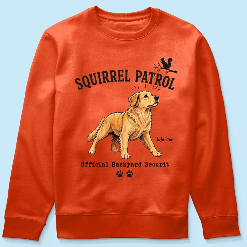 Squirrel Patrol Official Backyard Security Custom Dog Photo - Personalized Shirt - Funny Gift For Dog Lover