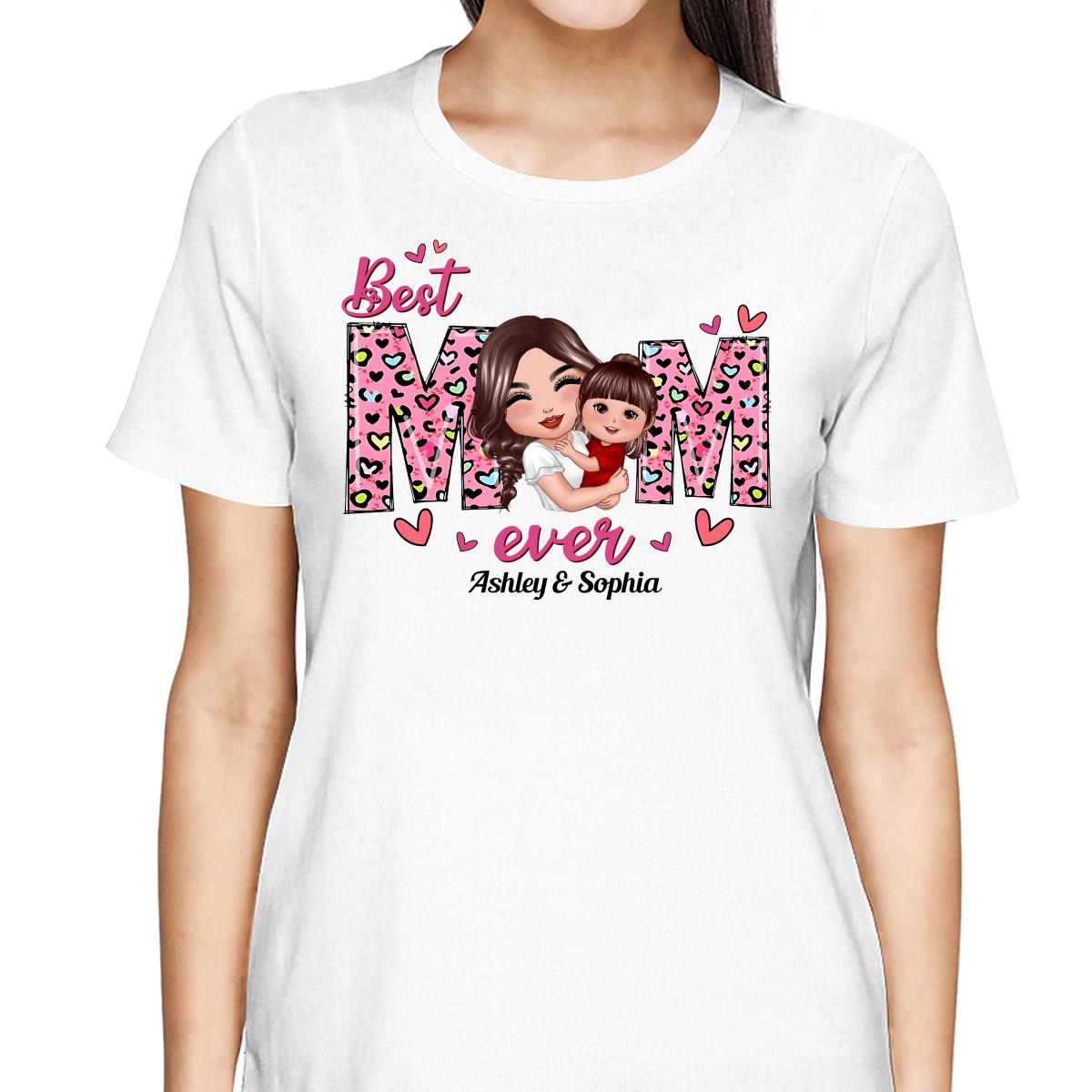 Doll Mom Hugging Kids Best Mom Ever Gift For Mom Personalized Shirt