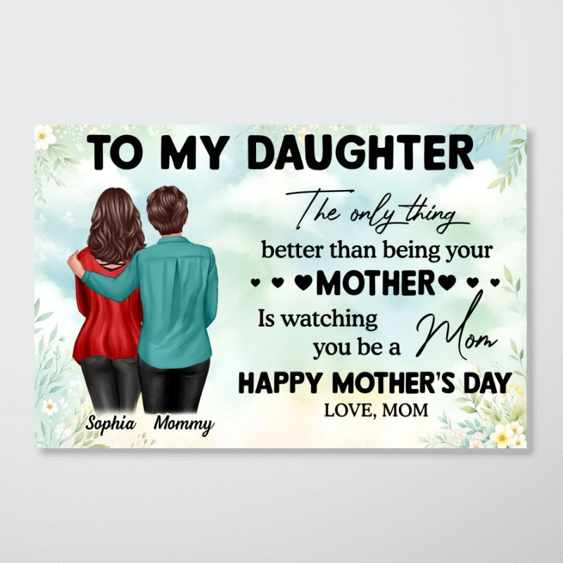 To My Daughter From Mom - Personalized Poster - Heartfelt Gift For Daughter