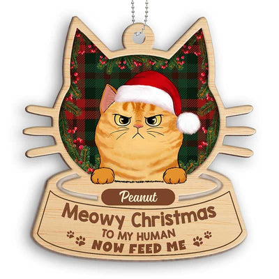 Meowy Christmas Now Feed Us Fluffy Cats Personalized Wooden Ornament