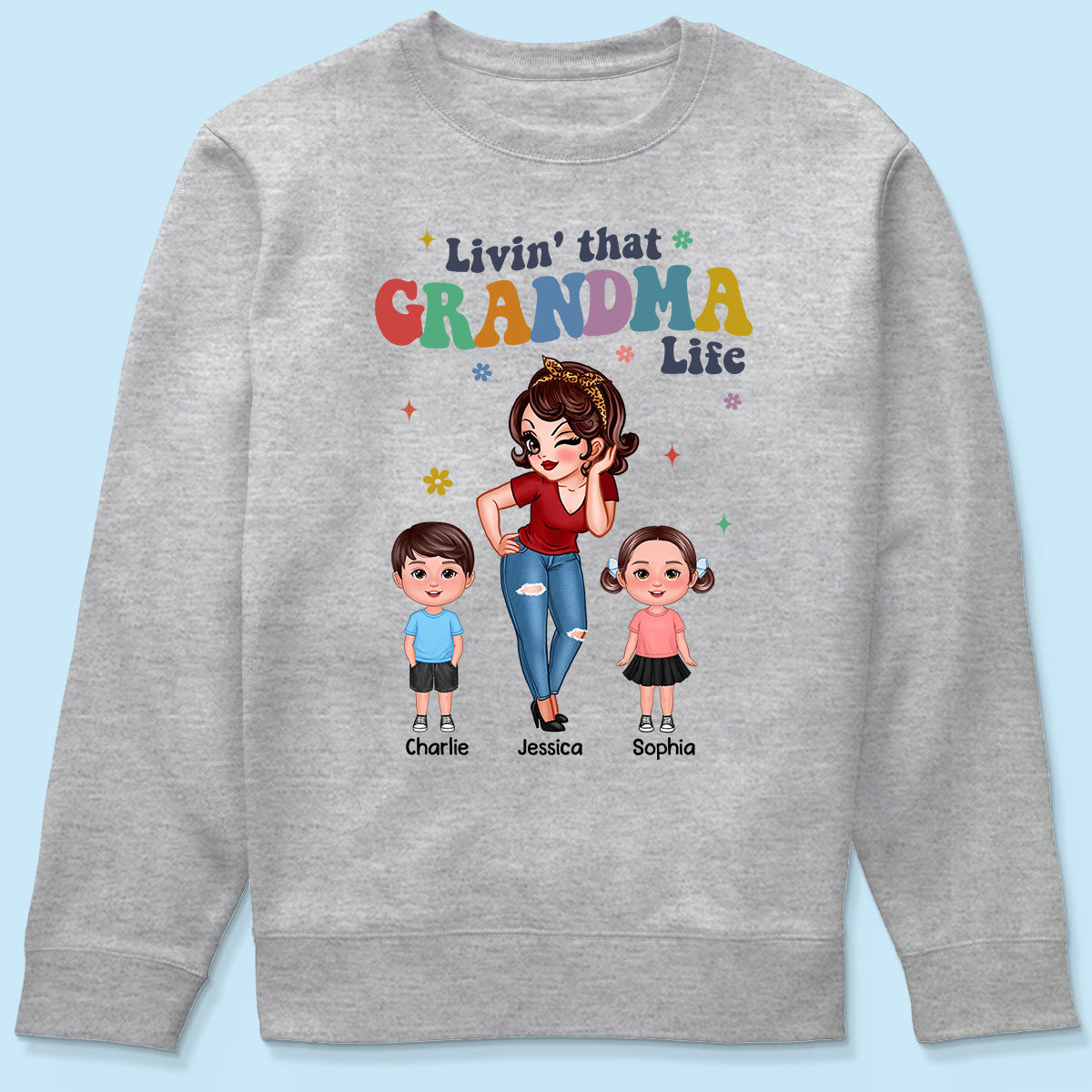 Livin' That Grandma Life  Cool Grandma Grandkids Colorful Stylish Graphic, Personalized Shirt, Gift For Grandma